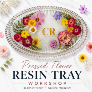 Pressed Flower Resin Tray Workshop - Sun Aug 9, 1:00-2:30pm